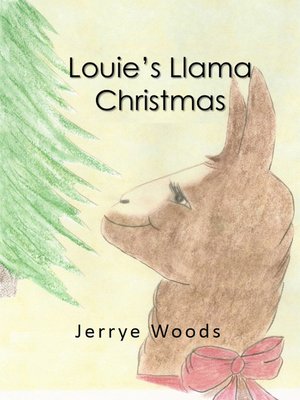 cover image of Louie's Llama Christmas